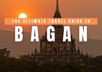 The Final Bagan Journey Information: Temples, Sizzling Air Balloons, Accommodations & Native Secrets and techniques