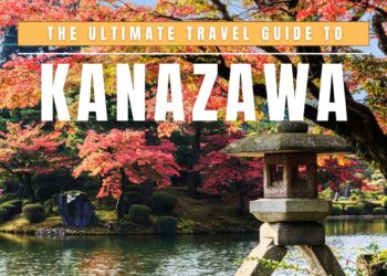 KANAZAWA TRAVEL GUIDE: The Metropolis The place Samurai Class Meets Residing Custom