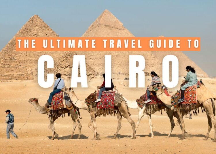CAIRO TRAVEL GUIDE: Should-See Sights, Native Meals, Inns & Finances Suggestions