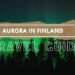 Finnish Lapland Northern Lights Vacation: Uncover Levi & Ylläs