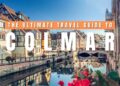 COLMAR TRAVEL GUIDE: Greatest Issues to Do, Motels, Meals, and Native Ideas